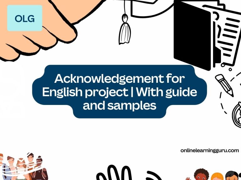 acknowledgement for english project | With guide and samples